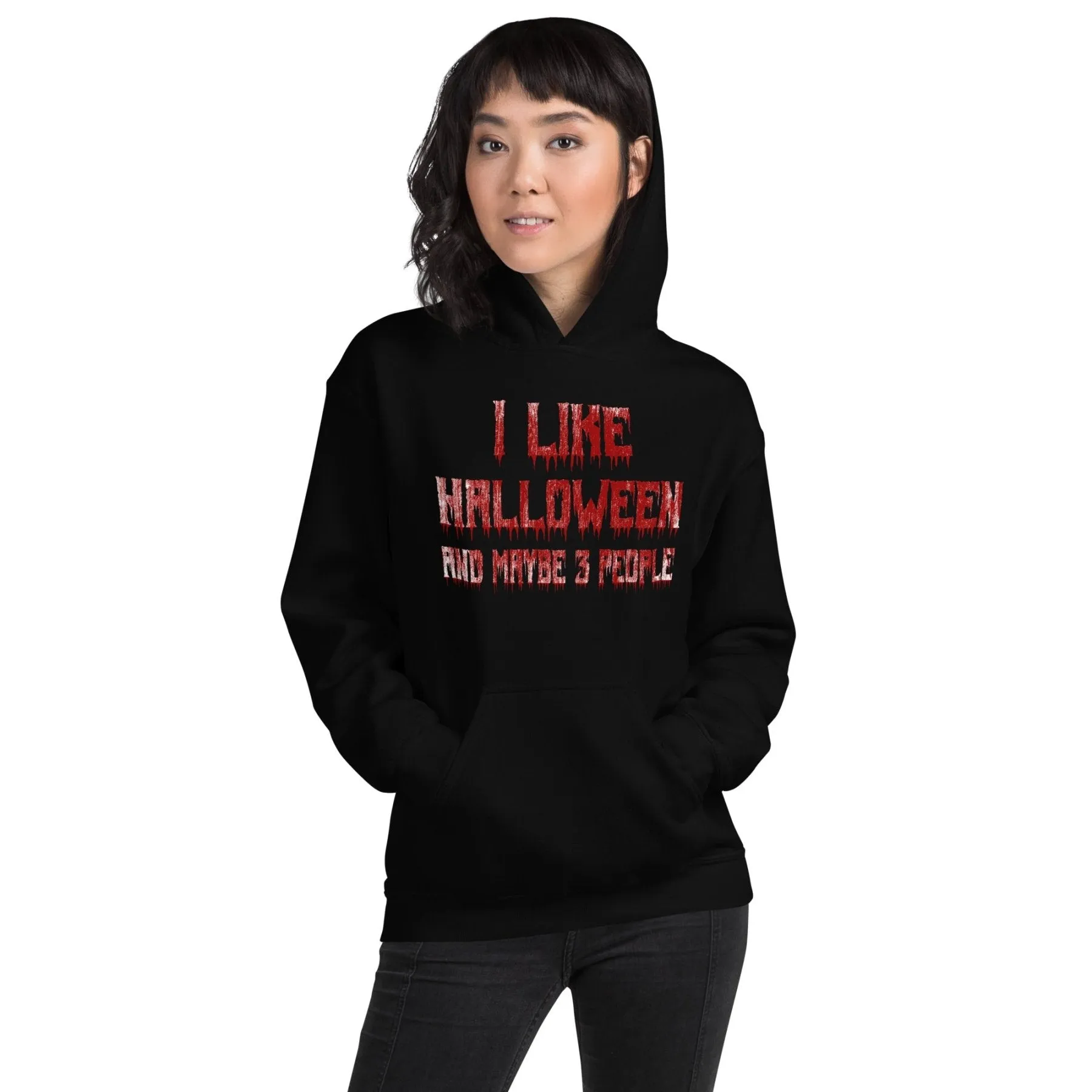 I Like Halloween and Maybe 3 People Bloody Hoodie