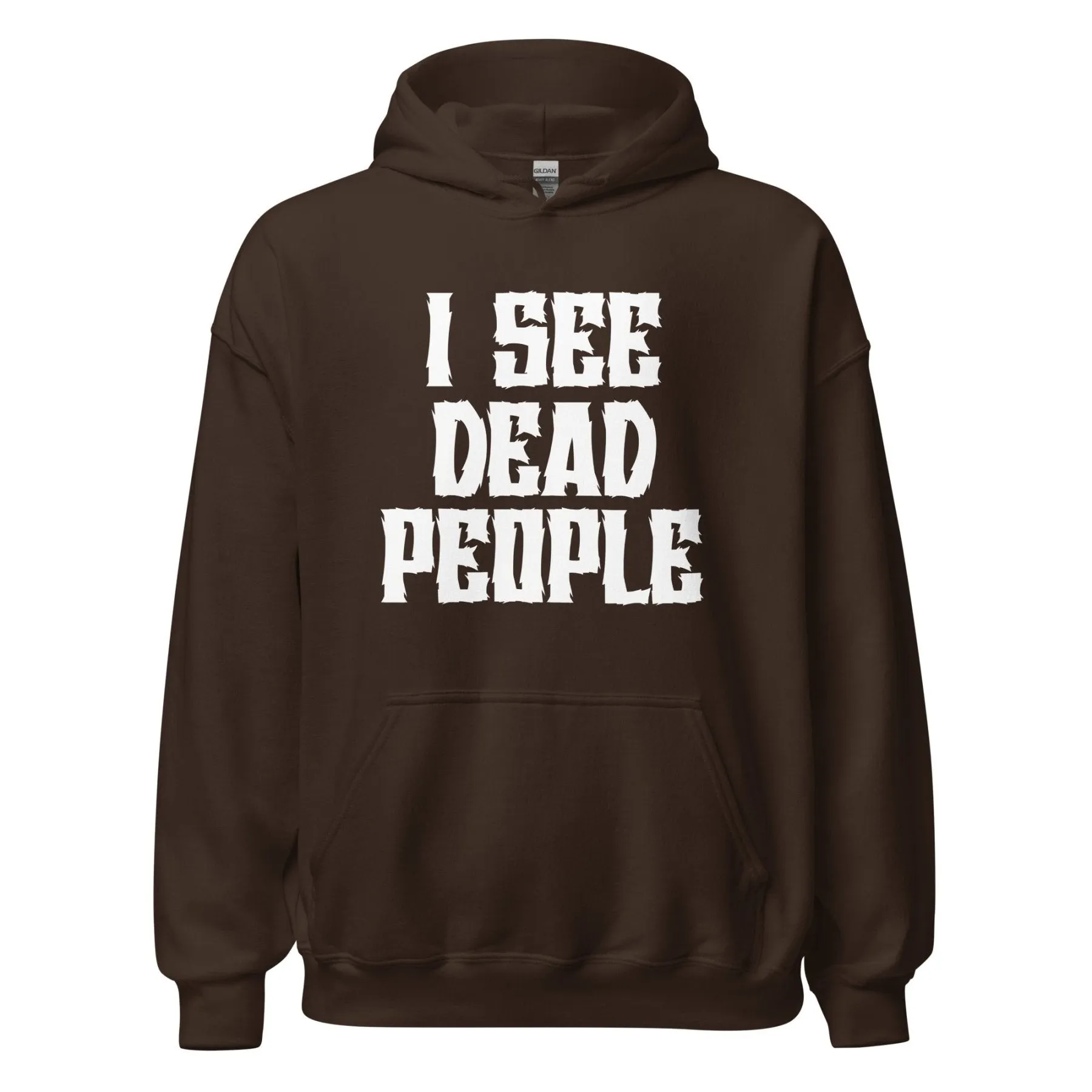 I See Dead People Hoodie